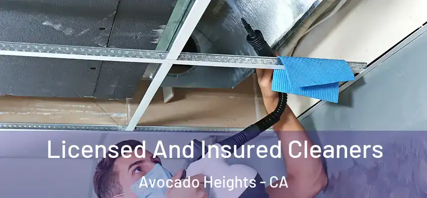  Licensed And Insured Cleaners Avocado Heights - CA